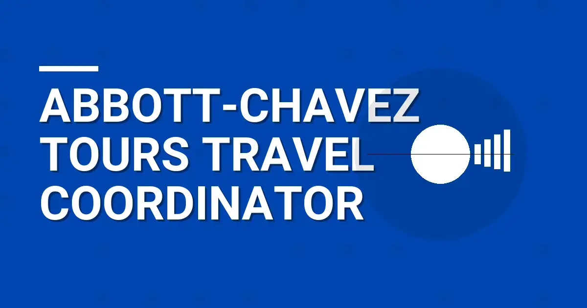 Abbott-Chavez Tours Travel Coordinator