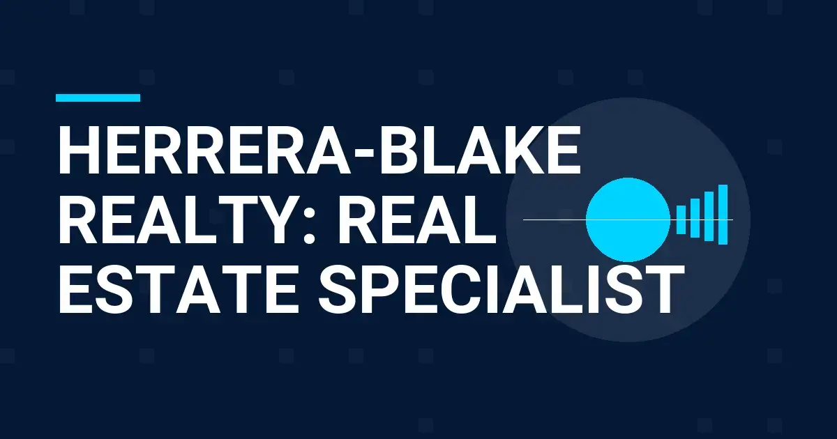 Herrera-Blake Realty: Real Estate Specialist