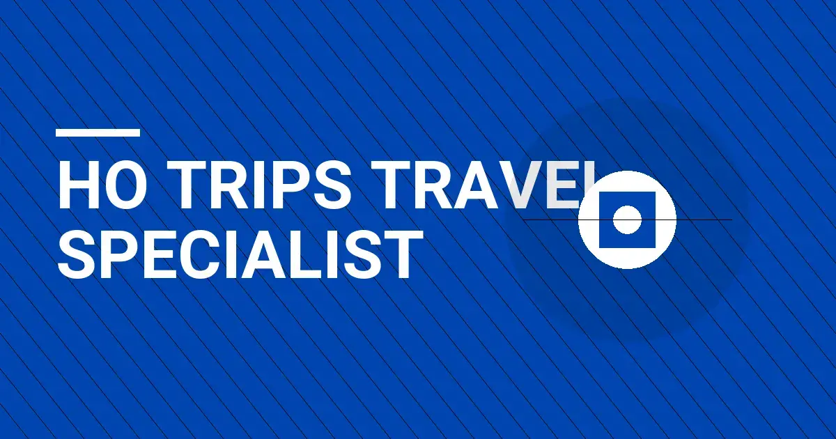 Ho Trips Travel Specialist