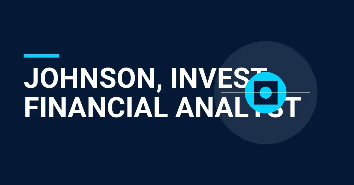 Johnson, Invest Financial Analyst