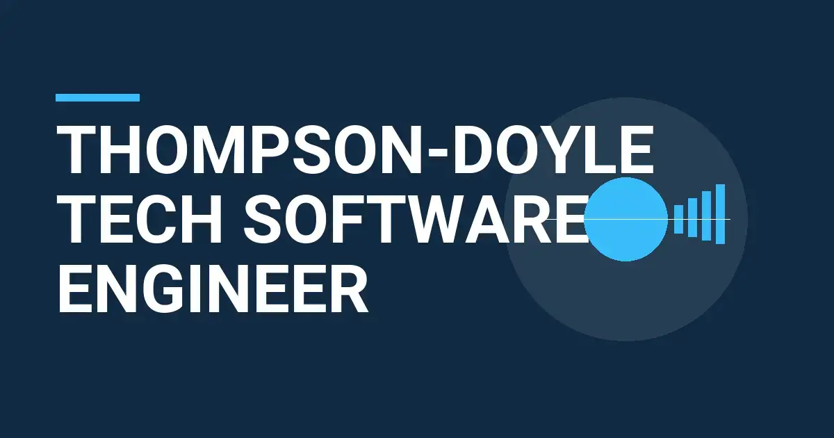Thompson-Doyle Tech Software Engineer