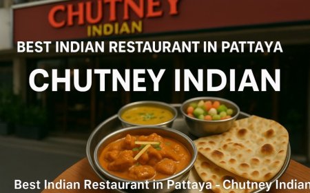 The Best Indian Restaurant in Pattaya - Chutney Indian | Indian restaurant