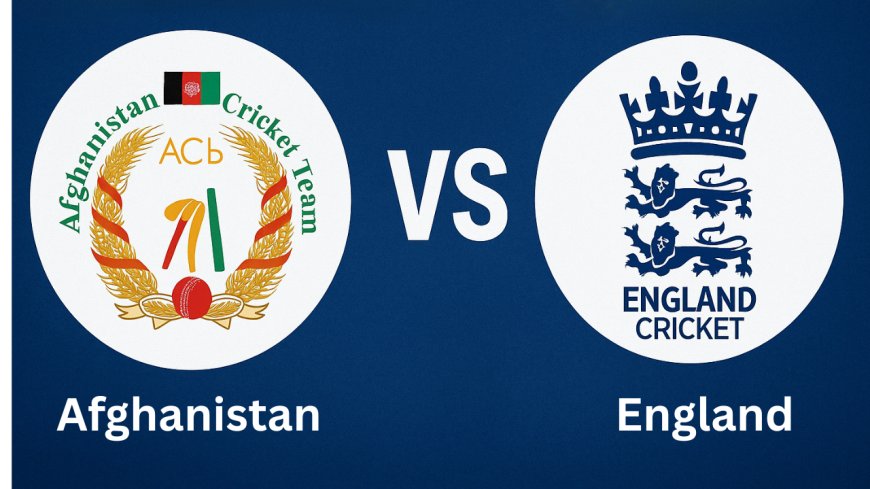 Afghanistan National Cricket Team vs England Cricket Team Match Scorecard