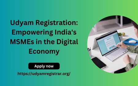 Udyam Registration: Empowering India's MSMEs in the Digital Economy