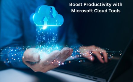 Boost Productivity with Microsoft Cloud Tools